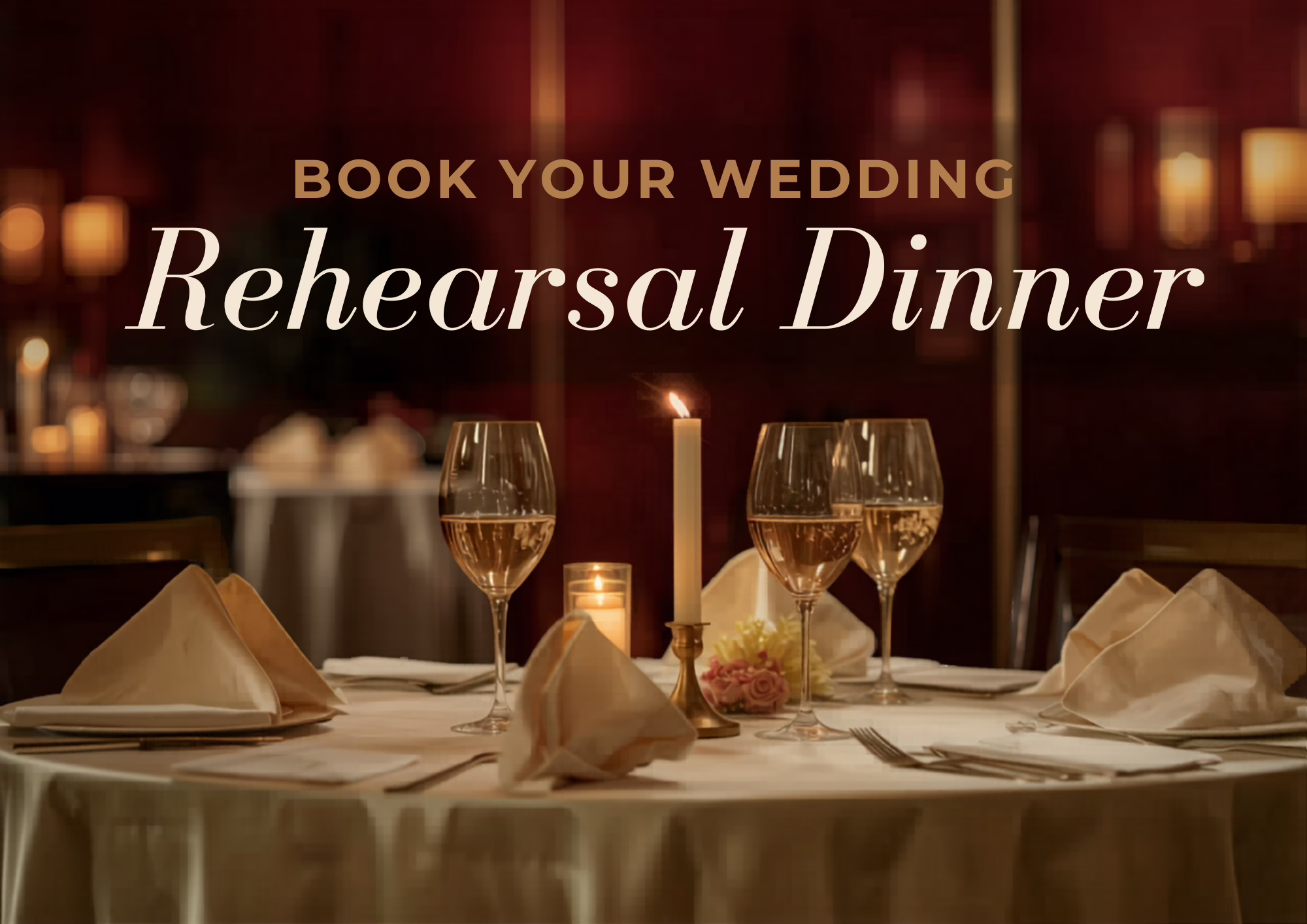 Wedding Rehearsal Dinner